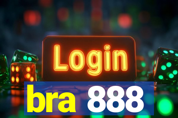bra 888